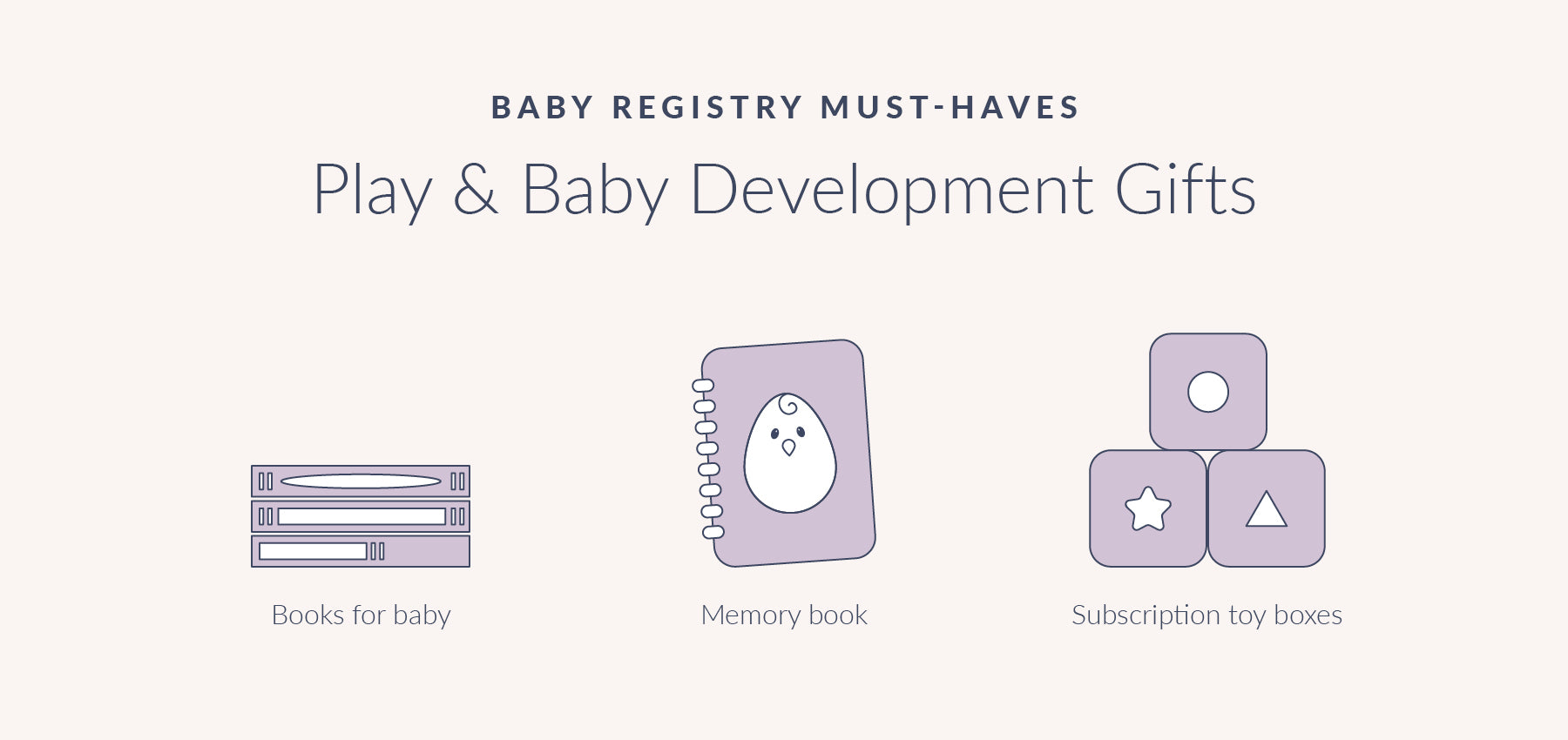 baby registry must haves: Play and Baby Development Gifts